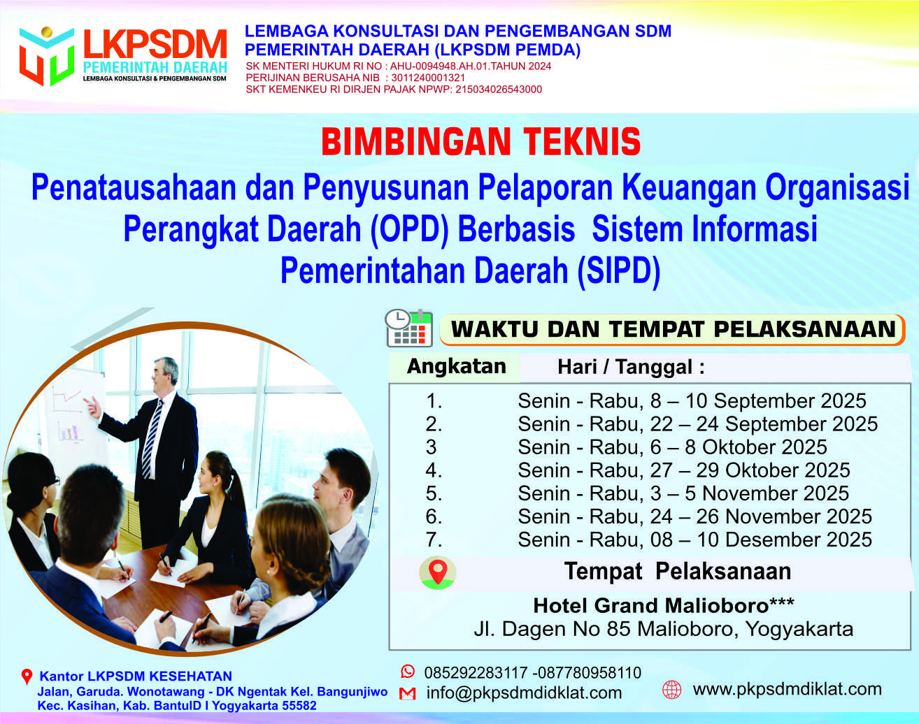 Bimbingan Teknis Penatausahaan dan Penyusunan Pelaporan Keuangan