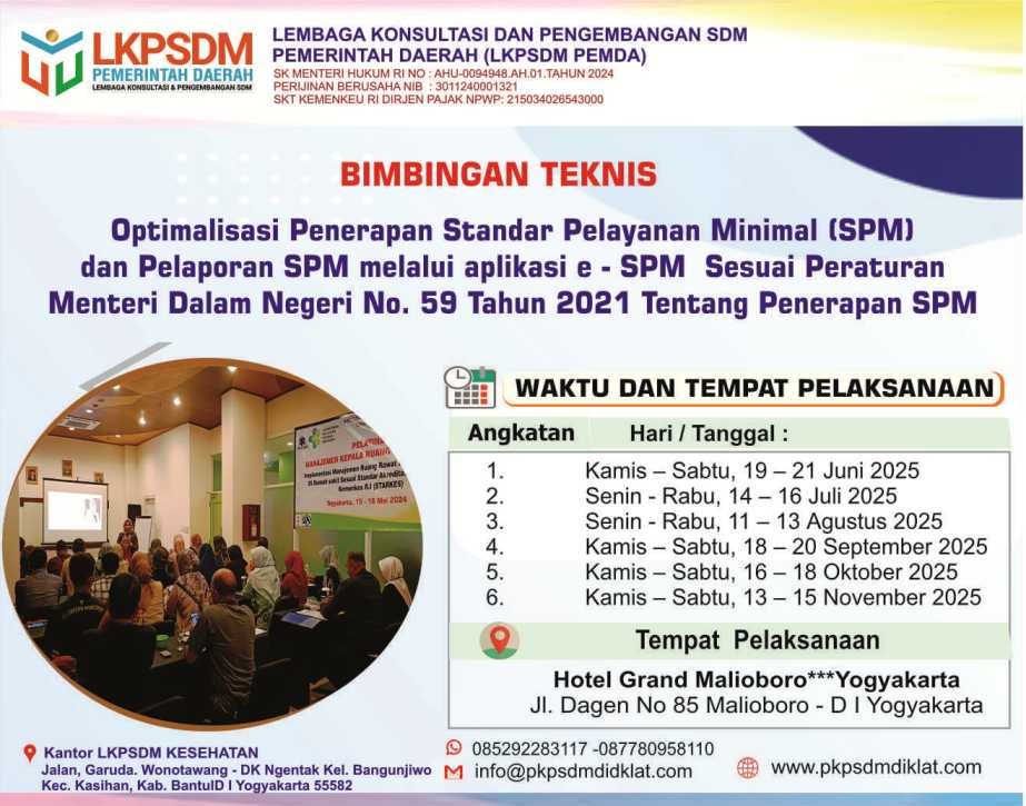 BIMBINGAN TEKNIS PENERAPAN DAN PELAPORAN STANDAR PELAYANAN MINIMAL (SPM)