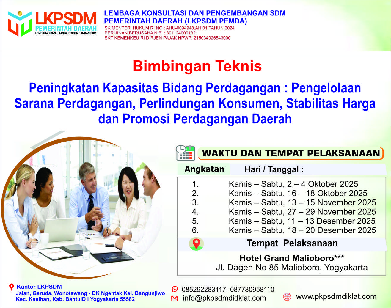Bimbingan Teknis Peningkatan Kapasitas Bidang Perdagangan di Daerah "Pengelolaan Sarana Perdagangan, Perlindungan Konsumen, Stabilitas Harga, dan Promosi Perdagangan Daerah