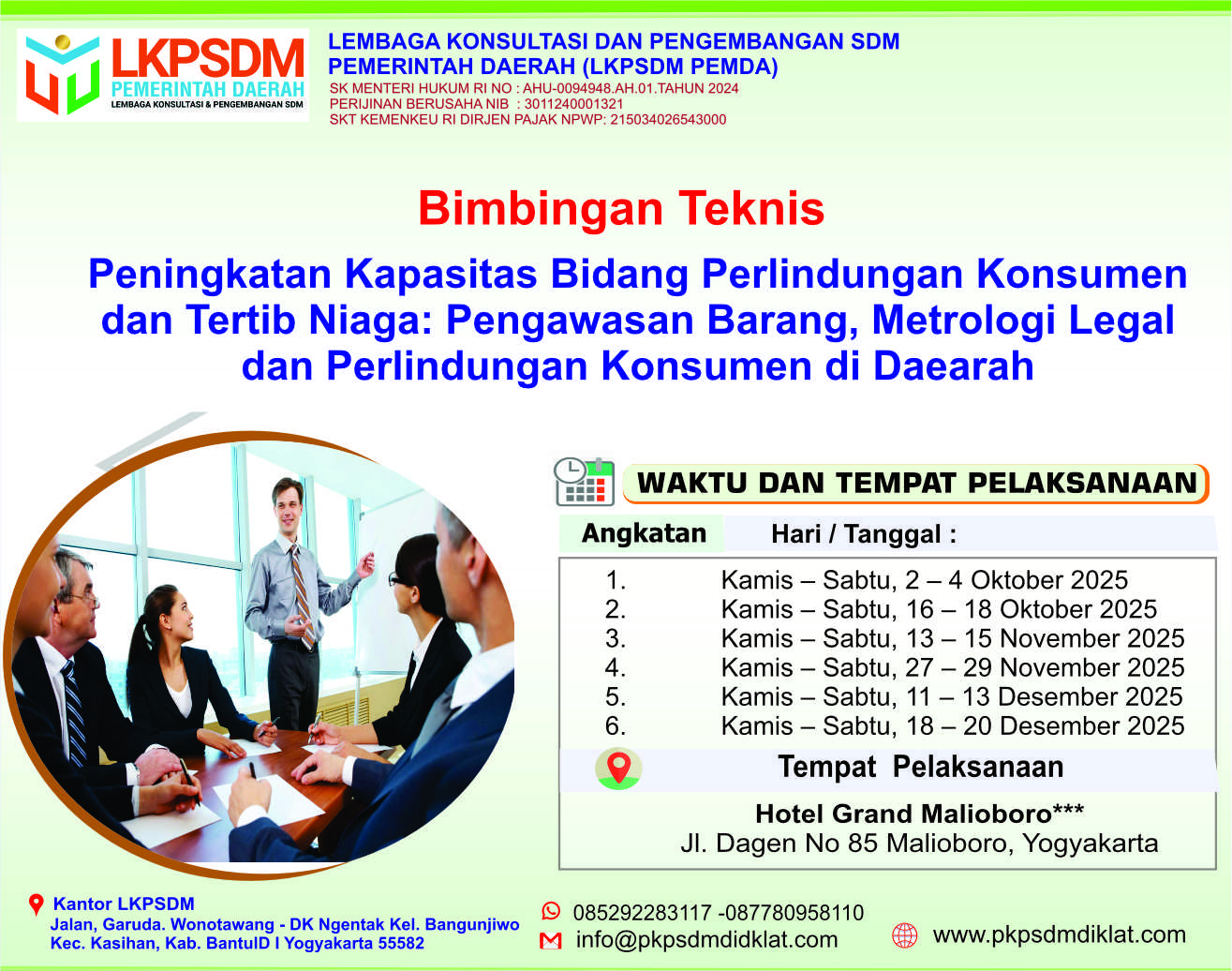 Bimbingan Teknis Peningkatan Kapasitas Bidang Perlindungan Konsumen dan Tertib Niaga : Pengawasan Barang, Metrologi Legal, dan Perlindungan Konsumen