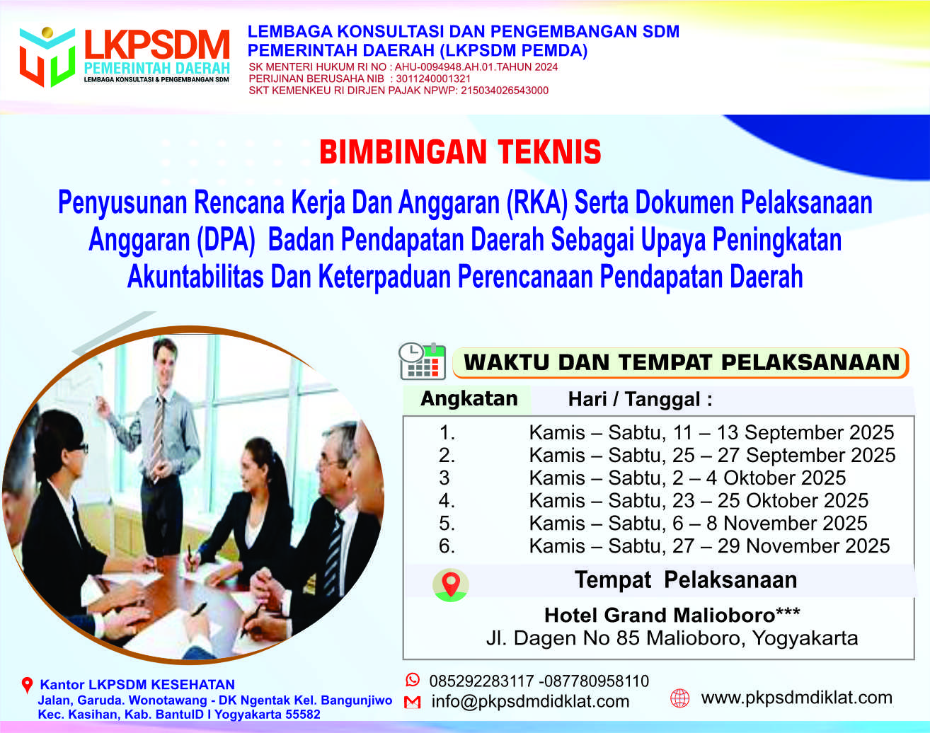Bimbingan Teknis Penyusunan Rencana Kerja Dan Anggaran (RKA) Serta Dokumen Pelaksanaan  Anggaran (DPA)  